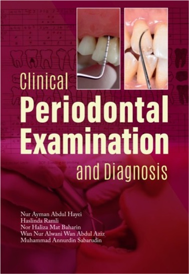 CLINICAL PERIODONTAL EXAMINATION AND DIAGNOSIS