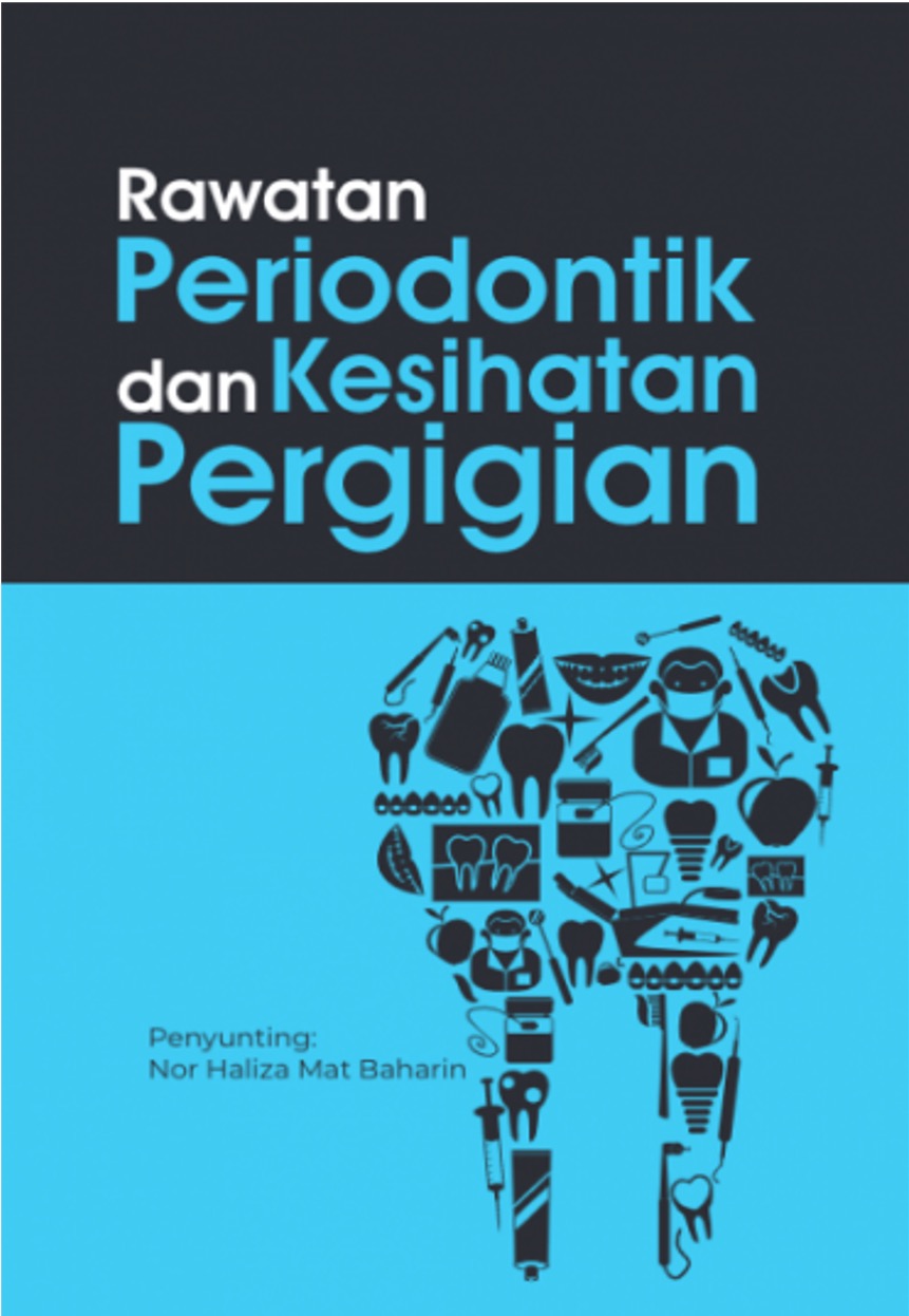 RAWATAN PERIODONTIK DAN KESIHATAN PERGIGIAN